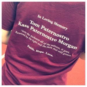 Our shirts say it all.  Faith.  Hope.  Love